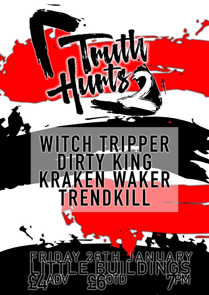 Tynesidescene's tweet photo. #Music: Happy 2nd birthday #truthhurtspromotions looking forward to the show tonight feat @WitchTripperUK @dirtykingmusic and #Trendkill at @LttleBuildings πππ https://t.co/losBHqul2b