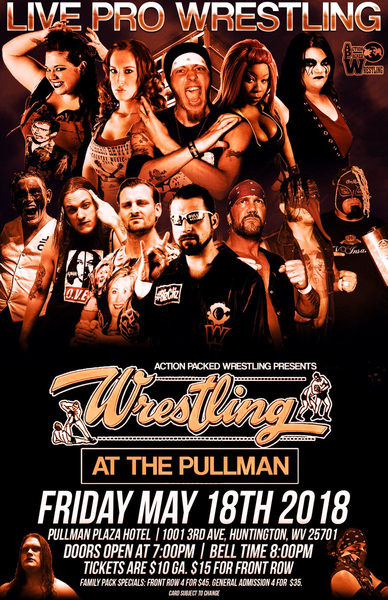actionpacked_'s tweet image. Action Packed Wrestling returns to Huntington, WV on Friday, May 18th at the Pullman Plaza Hotel. Come check out @MLKNUCKLES, @1jessiebelle, @smokeyfncwv, @Glitterlicious, @demon_yasha, @ChristianKobain, @ProgressLib804, @realchaseowens, @deedubbya71, @jvfninsanity and more!