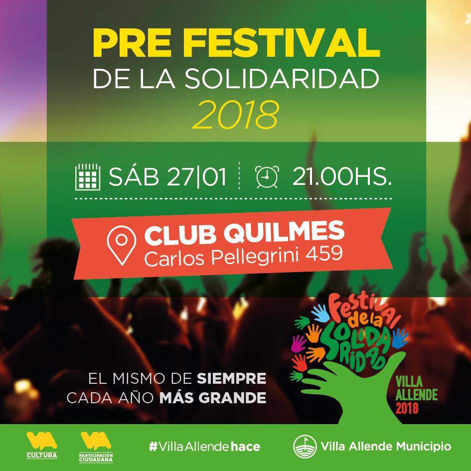 #PreFestivalDeLaSolidaridad Sábado 27 de enero, 21 hs, en el Club Quilmes (Carlos Pellegrini 459). Se vivirá una gran fiesta con más de 20 artistas locales que participarán por un lugar en el 31 Festival de la Solidaridad. Entrada libre y gratuita <a href="/MunicipalidadVA/">Municipalidad Villa Allende</a> #VillaAllende