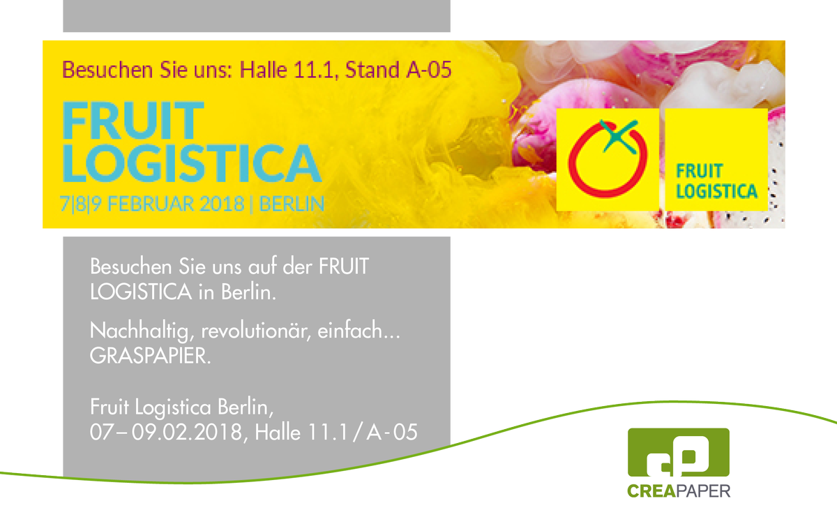 Besuchen Sie uns auf der Fruit Logistica in Berlin. Gerne stellen wir Ihnen unser Graspapier und alle damit verbundenen Neuerungen und Einsatzmöglichkeiten speziell für Ihren Bereich persönlich vor.
Fruit Logistica Berlin, 07-09.02.2018, Halle 11.1 / A-05