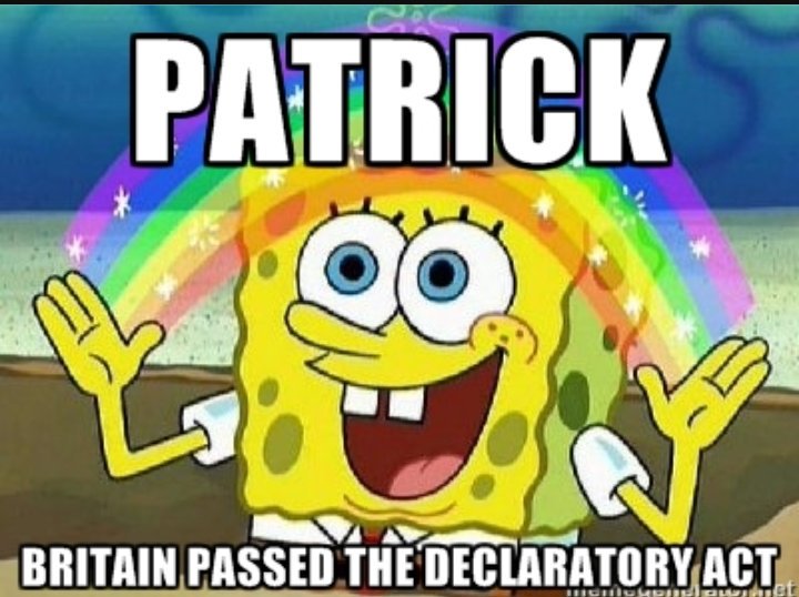 BritishParliam2's tweet photo. @SonsofL99313264 Fine, we'll take it back. But we can still tax you when we want #DeclaratoryAct https://t.co/3gvqYFGVLM