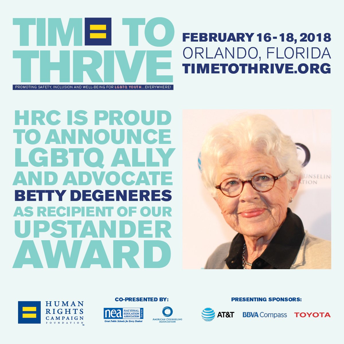 HRC will honor Betty DeGeneres, mother of Ellen DeGeneres, for her LGBTQ advocacy at our Time to THRIVE Conference.