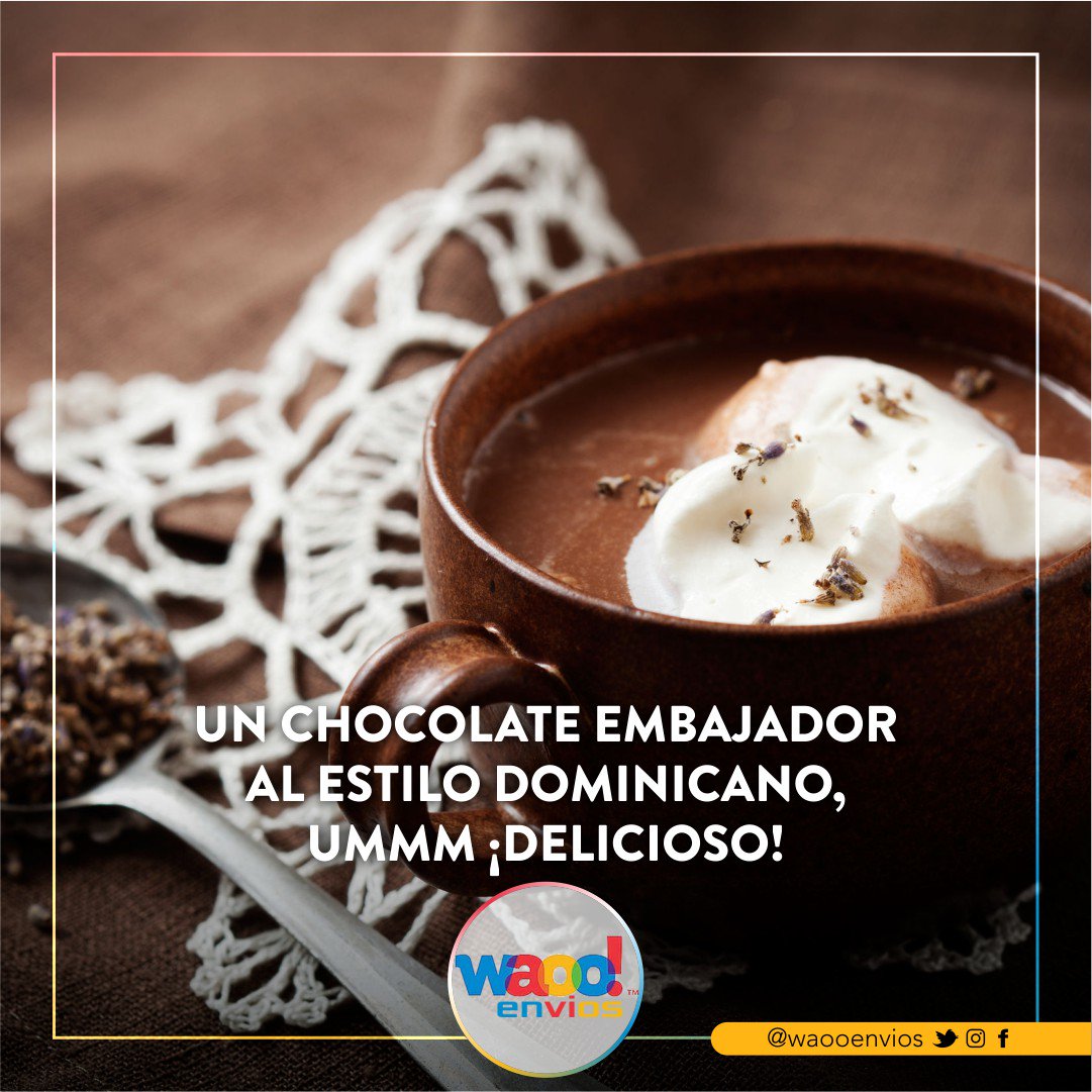 waooenvios's tweet photo. Un chocolate Embajador al estilo Dominicano, ummm ¡Delicioso!  
#Waooenvios #ChocolateEmbajador #amorporloquehaces #mejoresprecios #Noterompaslaespalda https://t.co/UeI36XMkvI
