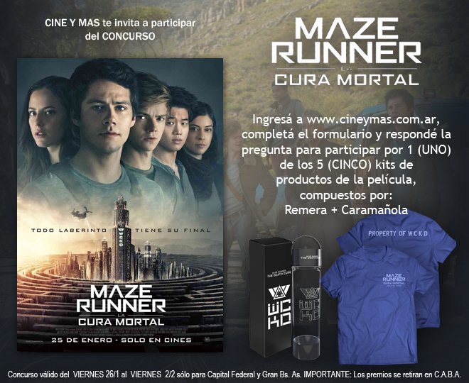 cineymas's tweet photo. #Concurso #Sorteo ::: #MazeRunner #LaCuraMortal Ingresá a https://t.co/5kiJ9RBLLe y completá el formulario. ¡RT y seguinos en todas nuestras redes, FB, TW e Instagram. https://t.co/bO3aqPXidB