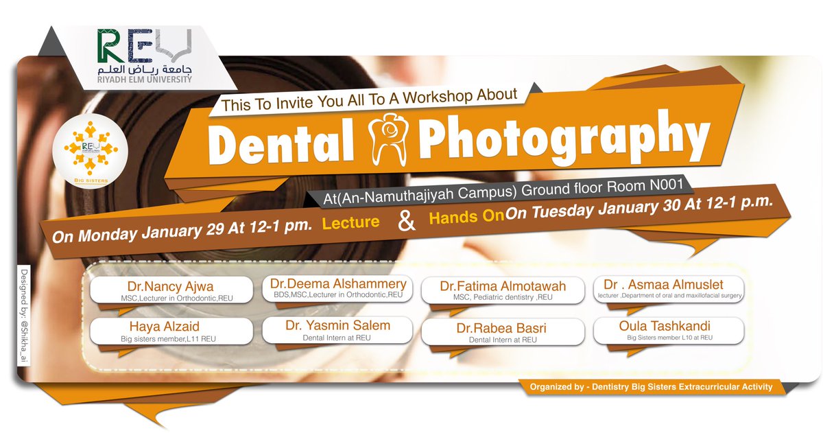 RiyadhElmBigs's tweet photo. Dental photography #Workshop
Organized by #bigSisters at Riyadh Elm University
#REU
📌 On Monday (Jan,29) Lecture part
📌On Tuesday ( Jan ,30) Hand On part
Looking forward to see you
#rcsdp #جامعة_رياض_علم
#عيادات_النموذجية https://t.co/M45IwO4Bev