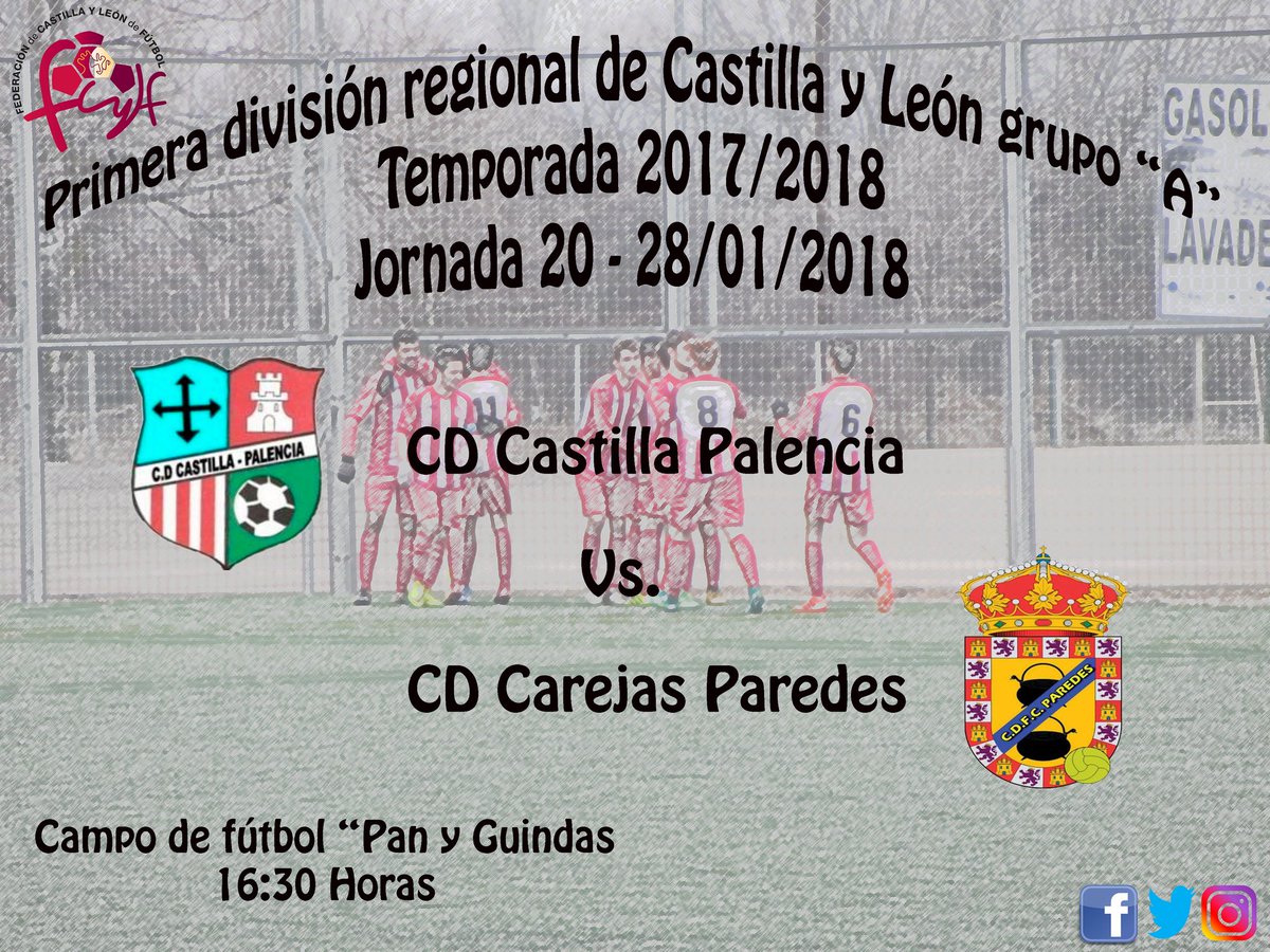 1928castilla's tweet photo. Jornada 20⚽  
Castilla Palencia - @CDFC_paredes
📆 Domingo día 28 de Ene
⏰16:30 horas
Campo: Pan y Guindas
#VamosPeña💪⚽ https://t.co/HFoO0obN3w