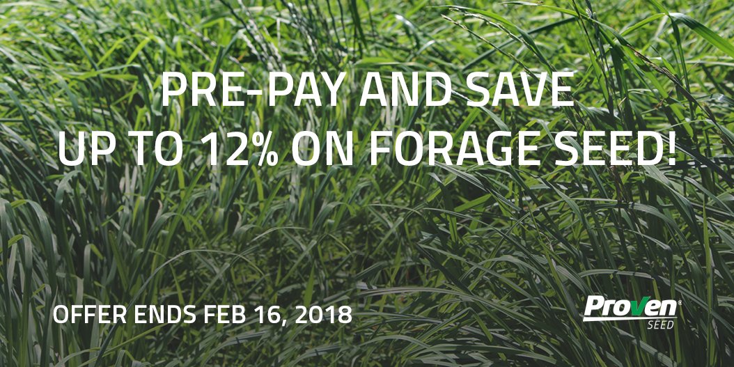 ProvenSeed's tweet photo. Don’t miss out – take advantage of this limited time pre-pay opportunity on Proven Seed #forage seed and save up to 12%! Visit your local #CropProductionServices retail by Feb 16th for details: https://t.co/Ifn3xXOulU #WestCdnAg #plant18 https://t.co/veo9ocvbBT