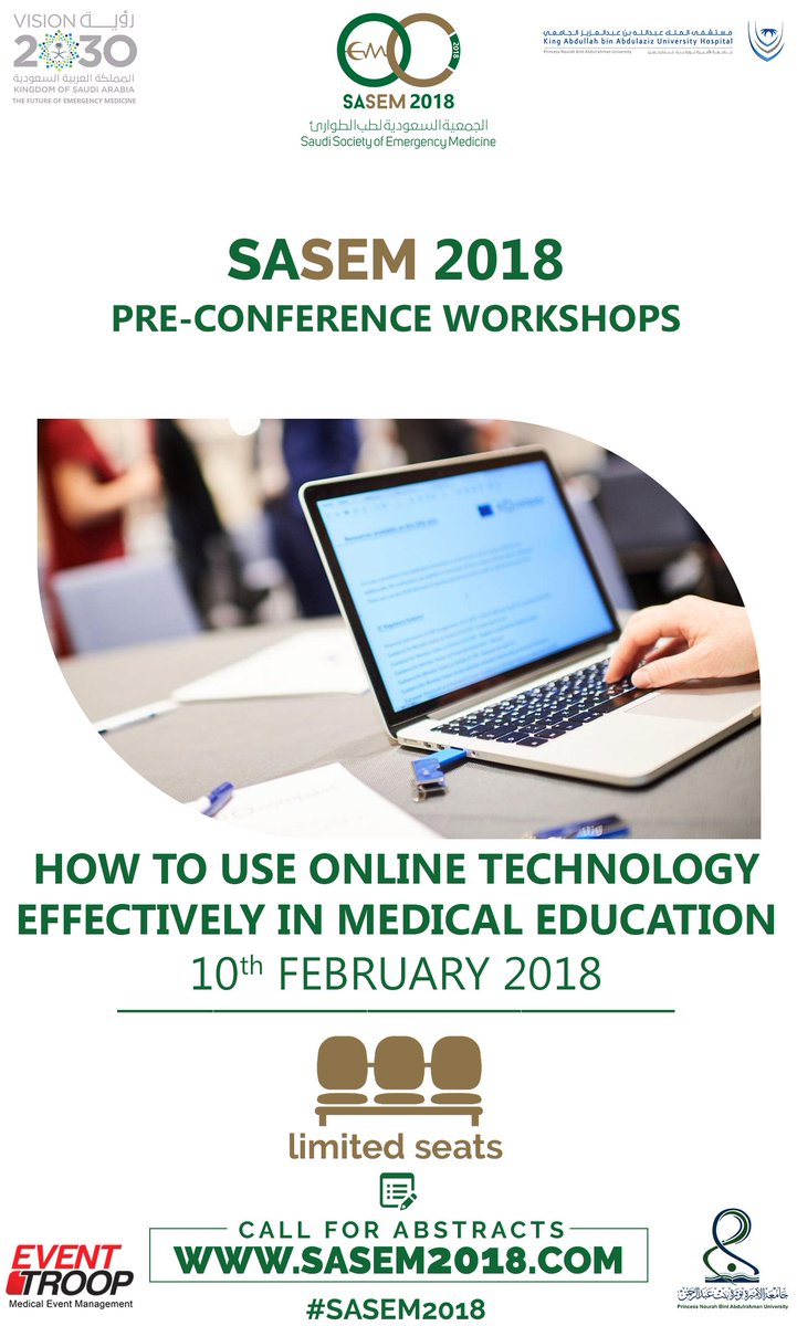 EventTroop's tweet image. Register now for #SASEM18 Pre-Conference Workshops presented by national and international speakers. Feb 9-10, 2018 at Simulation and Skills Development Center, Princess Nourah University, Riyadh 
sasem2018.com #onlinetechnology #medical #emergency #EmergencyMedicine