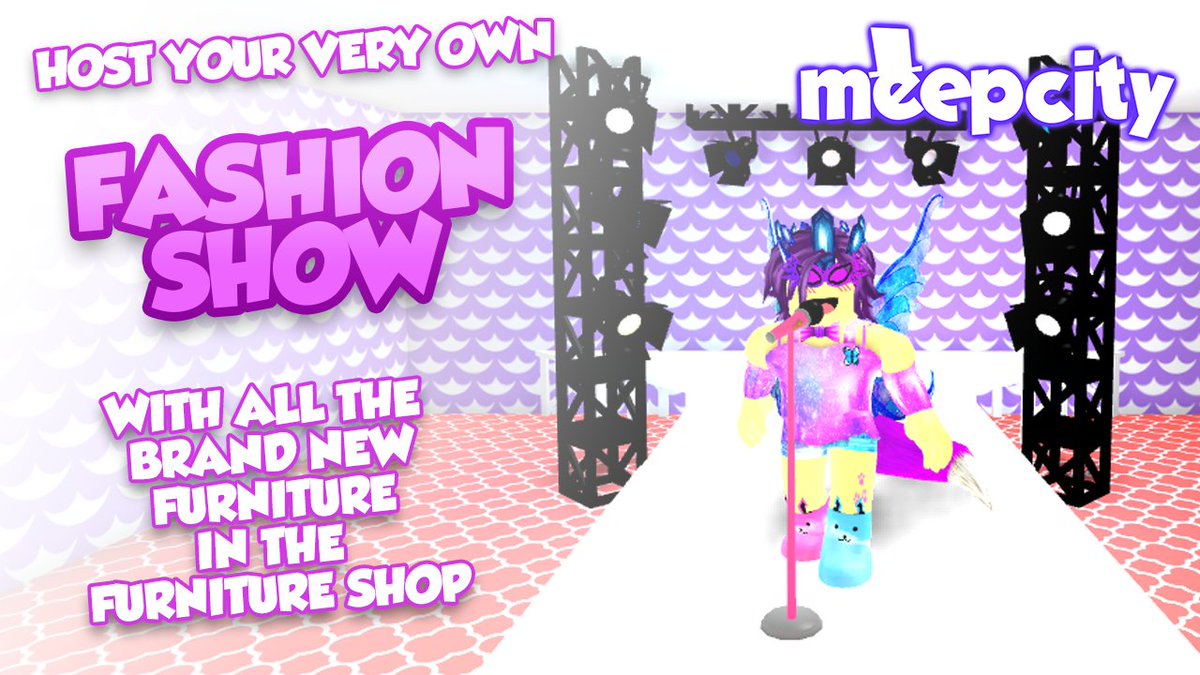 Alexnewtron On Twitter Host Your Very Own Fashion Show In Meepcity With All The Brand New Furniture In The Furniture Shop Https T Co Ddibtklaty Https T Co Figxtohlrl - roblox meepcity fashion show