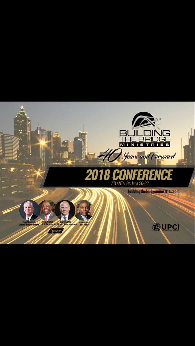 RevMikeMitchell's tweet image. Building The Bridge Ministries is Celebrating 40 years: Come Join with us in ATLANTA June 20-23, 2018.