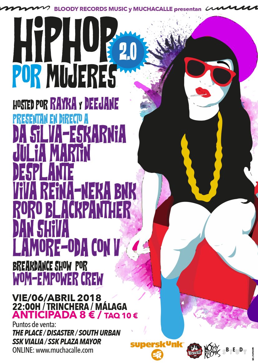 Muchacalle_Apa's tweet image. Cartel definitivo para la gran noche con las guerreras, HIP HOP POR MUJERES 2.0 / 6 de Abril en @SalaTrinchera Málaga. @ElCuaderno @MalagaUrbana @telegramacultur @InzonaMagazine @HHG_Conciertos @BuenaCalleMedia @mlgmusicproject