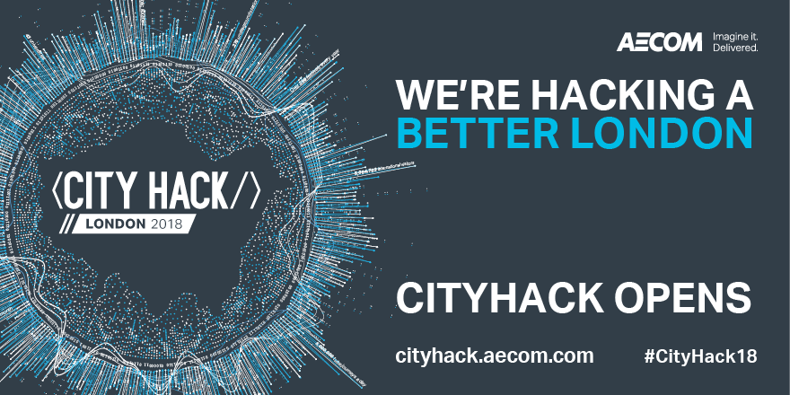 AECOM's tweet photo. #Cityhack18 is open. We are bringing together some of the best and brightest minds who are passionate about harnessing data and technology to have a positive impact on London. https://t.co/WyLcZ9V5l5 https://t.co/yTFwIVQlmM