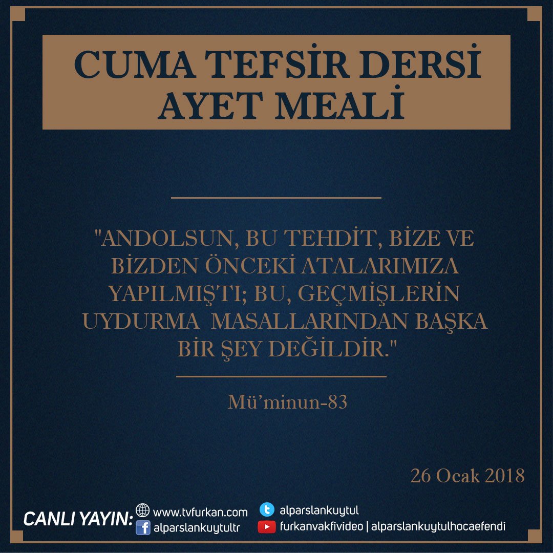 MedyaFurkan's tweet photo. Muhterem Alparslan KUYTUL Hocaefendi’nin Gerçekleştirdiği Cuma Tefsir Dersi Ayet Meali...
Canlı Yayın:
https://t.co/pOCcjSaAVr

#AlparslanKuytulCanlıYayında https://t.co/dibnitfdiE