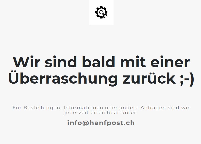 Hanfpost_CH's tweet photo. Liebe Kundinnen und Kunden

.... Wir sind schon bald mit einer Überraschung zurück ;-) Du kannst uns für neue Bestellungen, Informationen oder andere Anliegen jederzeit unter info@hanfpost.ch kontaktieren. https://t.co/E0tBLaMyv8