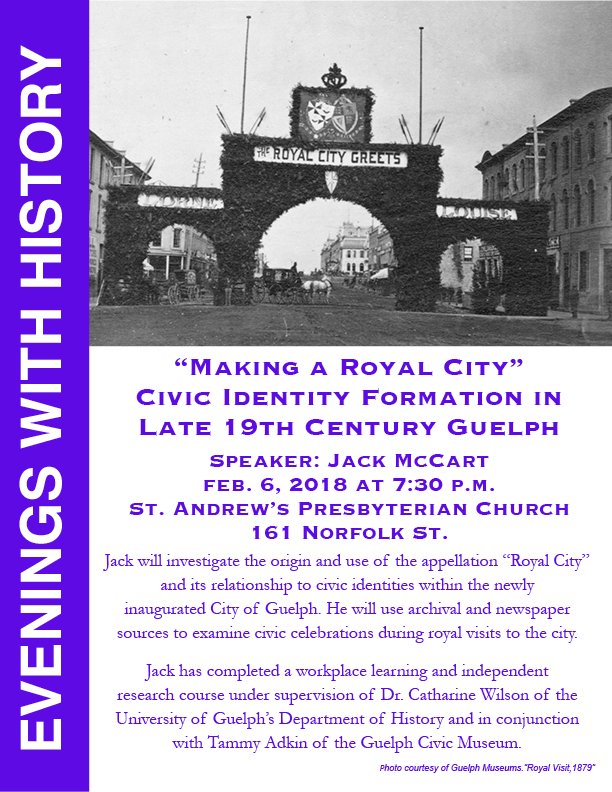 What's so royal about the Royal City? Come out to @GuelphHistSoc  to find out!