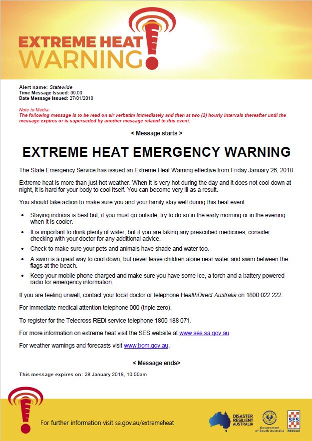 SA_SES's tweet photo. The State Emergency Service has issued an #ExtremeHeatWarning effective from Friday January 26, 2018. Warning details at https://t.co/U5UKkDutyl #BeatTheHeat #SaHeatwave https://t.co/TSfISkxQiT