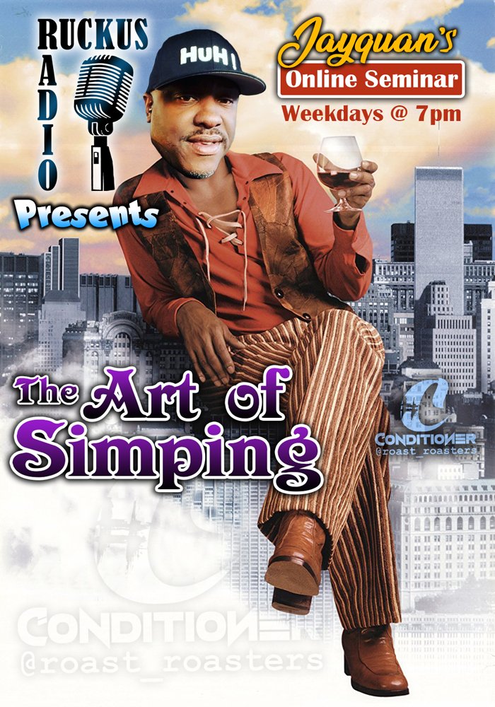 roast_roasters's tweet photo. Ruckus Radio presents: #TheArtOfSimping with JAYQUAN #OnlineSeminar on #RukusRadio #SimpGang #WholeLottaSimpShit #RuckusRadioHUH  #HuHTakeover #HuHAssociation #HUHGang #Que #PandillaQue #AssociacionQue #onlineradioshow #StarInTheMorning #SnitchNetwork https://t.co/UM17vu96Xk
