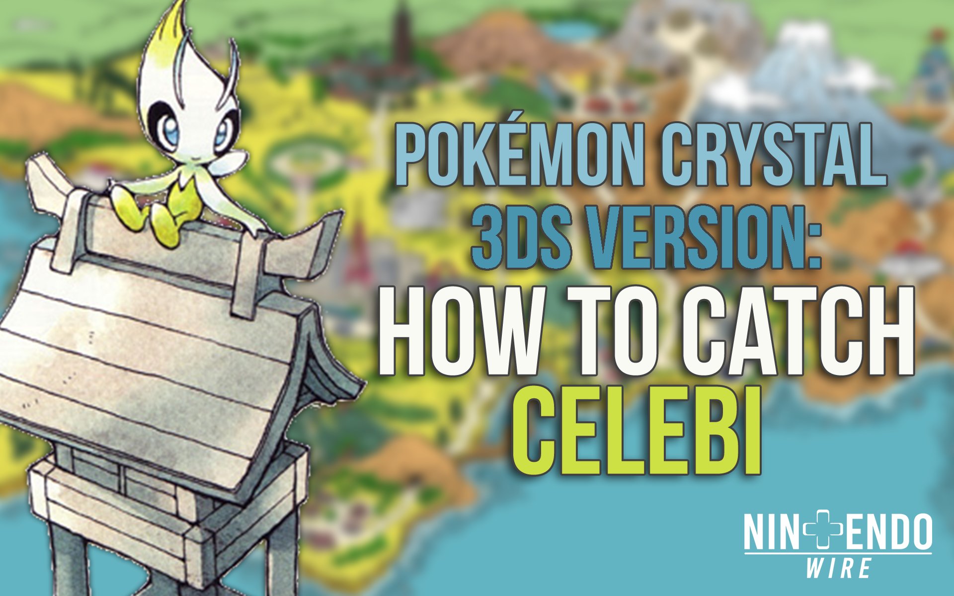 Nintendo Wire Did You Know Celebi Can Be Legitimately Caught In The 3ds Virtual Console Re Release Of Pokemoncrystal Learn How To Obtain The Gs Ball And Get Your Hands On