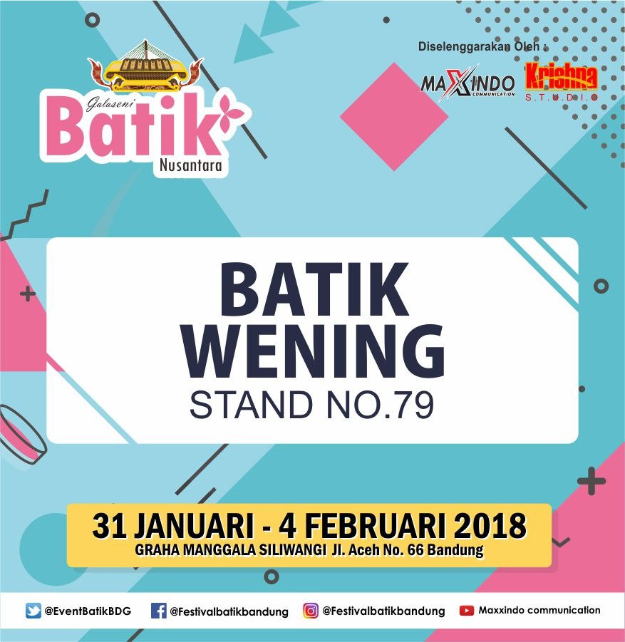 Beberapa Nama stand yang akan meramaikan Pameran Galaseni Batik Nusantara 2018 yang diadakan di Graha Mangggala Siliwangi pada tanggal 31 January – 4 February 2018

#galasenibatiknusantara #galasenibatiknusantara2018 #pameranbatik #festivalbatik #pameranbadung #festivalbandung