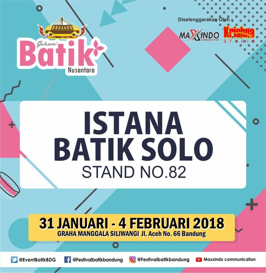 Beberapa Nama stand yang akan meramaikan Pameran Galaseni Batik Nusantara 2018 yang diadakan di Graha Mangggala Siliwangi pada tanggal 31 January – 4 February 2018

#galasenibatiknusantara #galasenibatiknusantara2018 #pameranbatik #festivalbatik #pameranbadung #festivalbandung