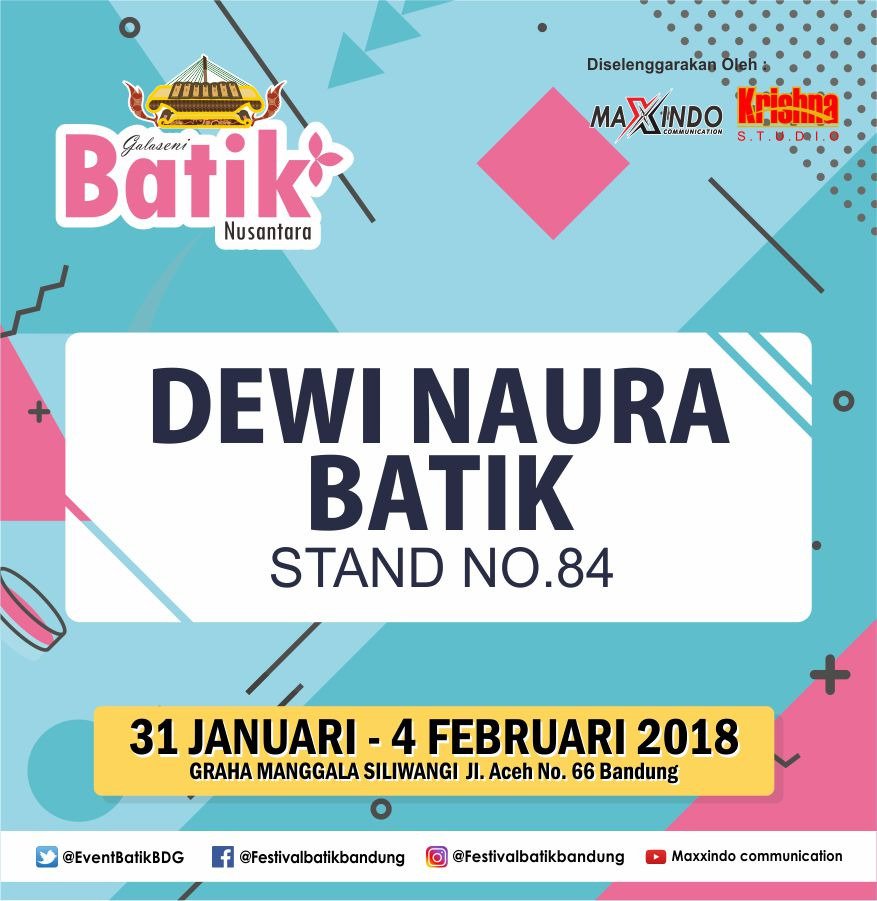 Beberapa Nama stand yang akan meramaikan Pameran Galaseni Batik Nusantara 2018 yang diadakan di Graha Mangggala Siliwangi pada tanggal 31 January – 4 February 2018

#galasenibatiknusantara #galasenibatiknusantara2018 #pameranbatik #festivalbatik #pameranbadung #festivalbandung