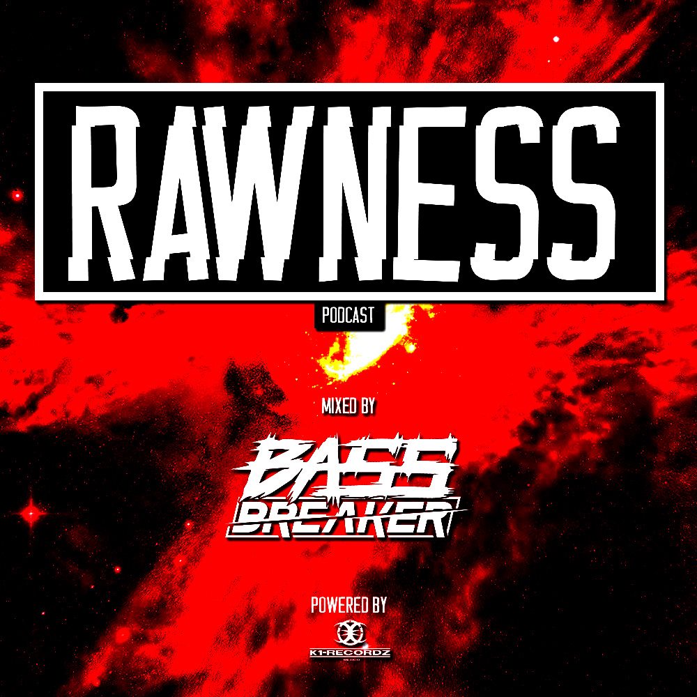 ¡Rawness, el podcast a cargo de <a href="/bassbreakerhard/">Bass Breaker</a> ya está está disponible en Soundcloud! 💪🏼 soundcloud.com/k1-recordz/037…