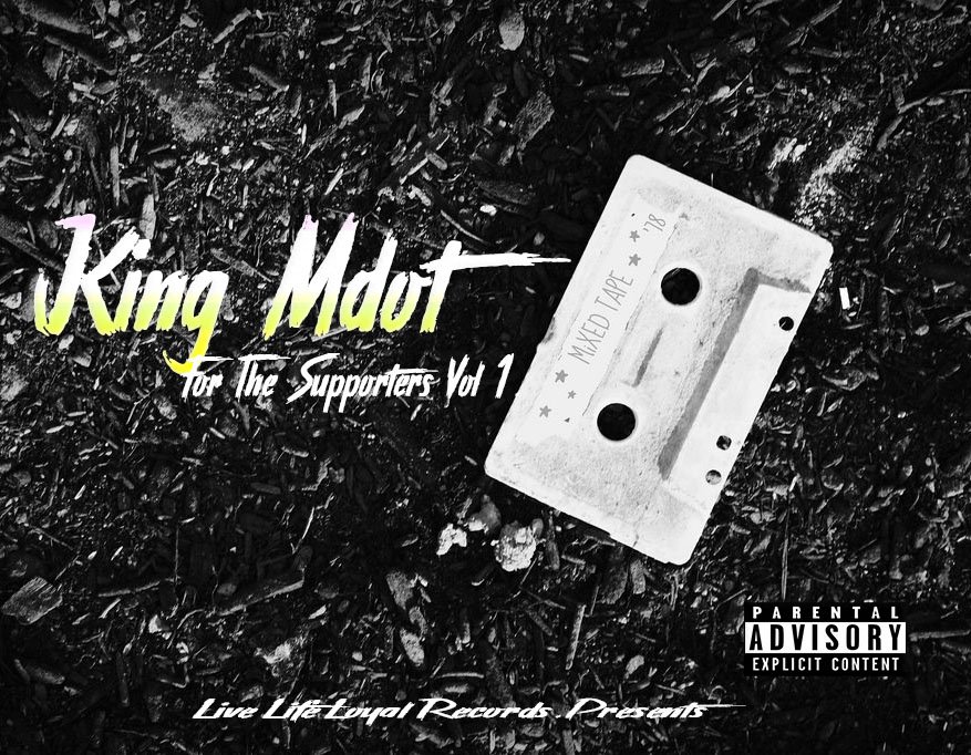 Mdothutton's tweet photo. "For the supporters Vol 1. " Drops Tonight at 12 sharp. - on @DatPiff and @spinrilla & @YouTube Sunday!!! #ForTheSupporters #KingMdot #LiveLifeLoyal https://t.co/N3NgnpQd0S