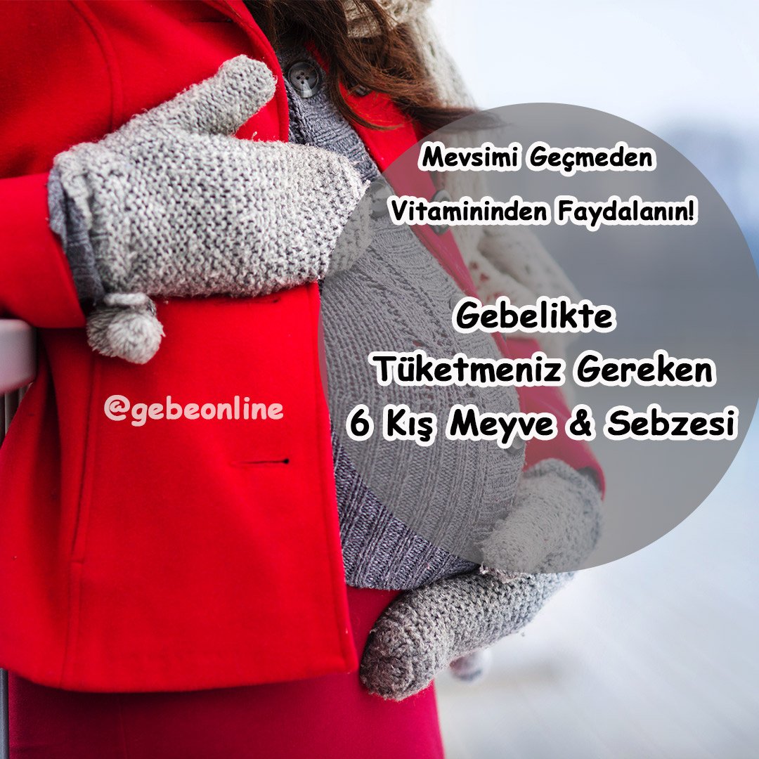 Kış Aylarında Gebelerin Tüketmesi Gereken 6 Meyve &amp; Sebze!