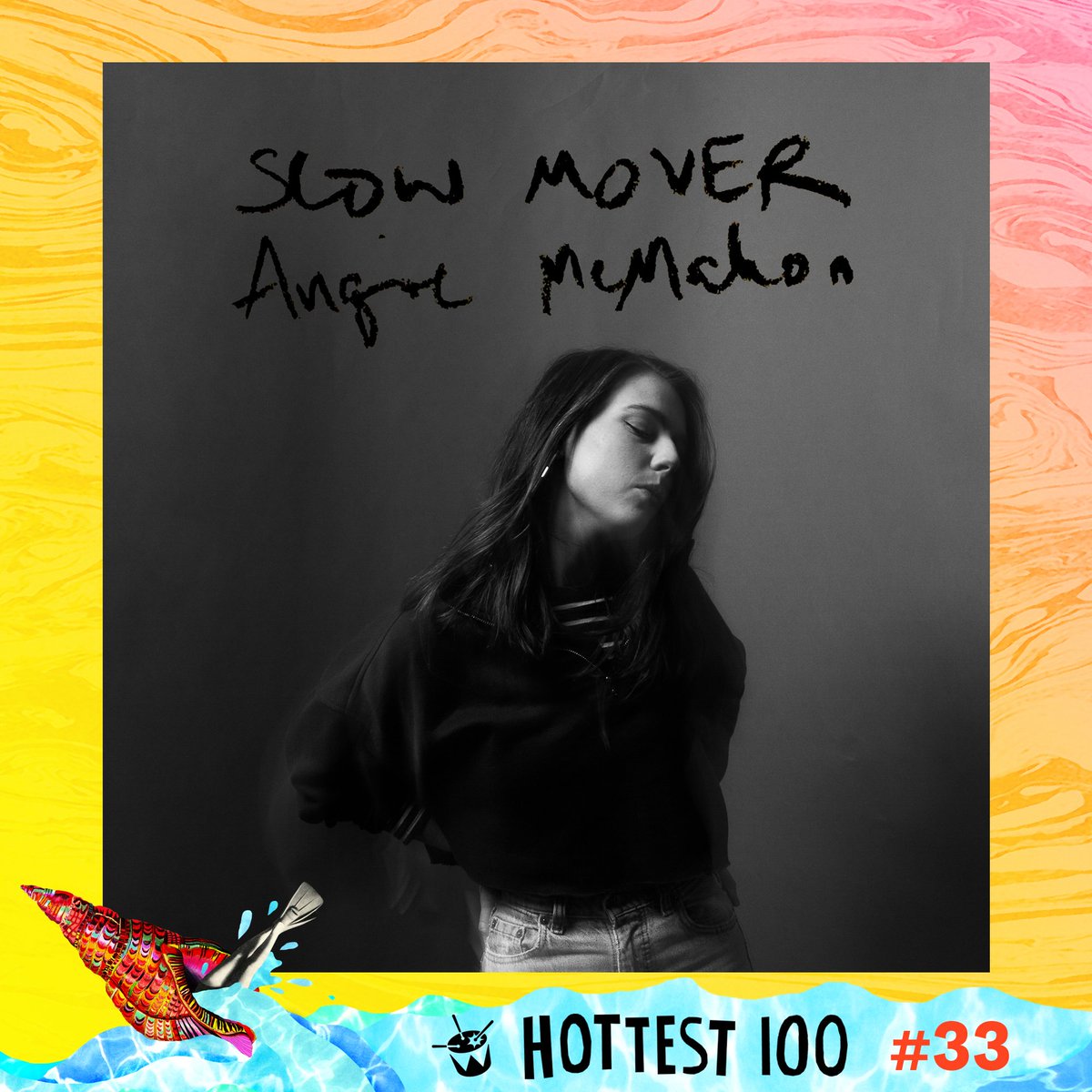 triplej's tweet photo. #33 @angie_mcmahon – ‘Slow Mover’ #Hottest100 https://t.co/flOnarTMJi