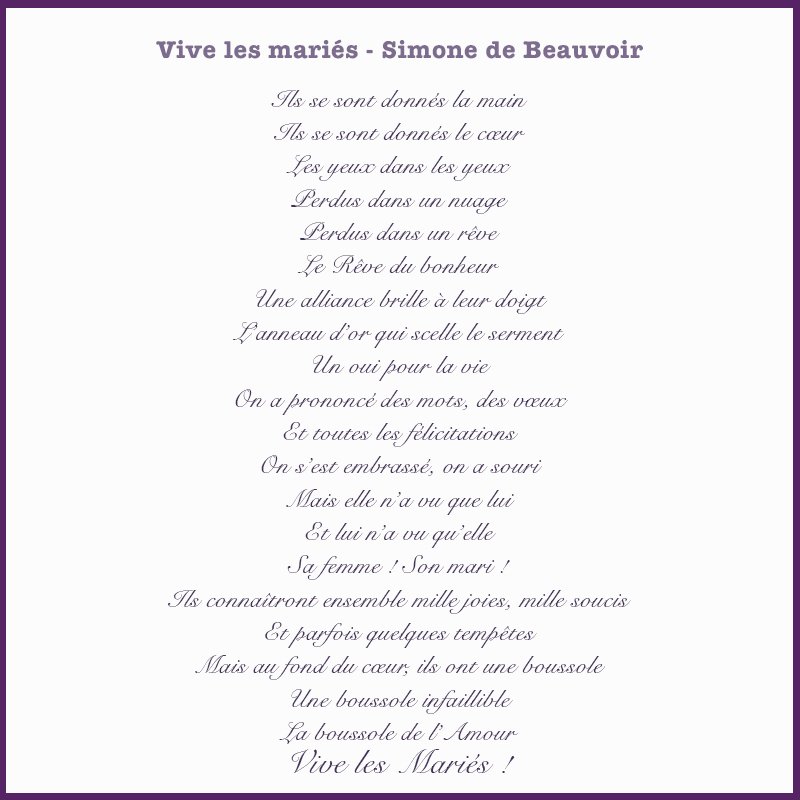 Point Mariage Quoi De Mieux Qu Un Poeme Pour Exprimer Son Amour Amp Ses Voeux A L Etre Aime En Voici Un Magnifique De La Tres Celebre Simonedebeauvoir Vive Les Maries