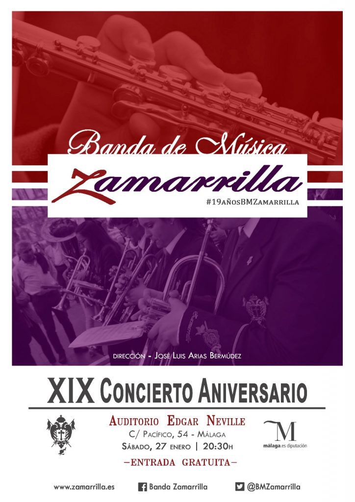 La Banda de Música Zamarrilla #19AñosBMZamarilla realizará el XIX Concierto de Aniversario. Será hoy Sábado 27 de Enero a las 20:30h en el Auditorio Edgar Neville.
#DipuMlgParticipa <a href="/FelixLozanoN/">Felix Lozano</a>