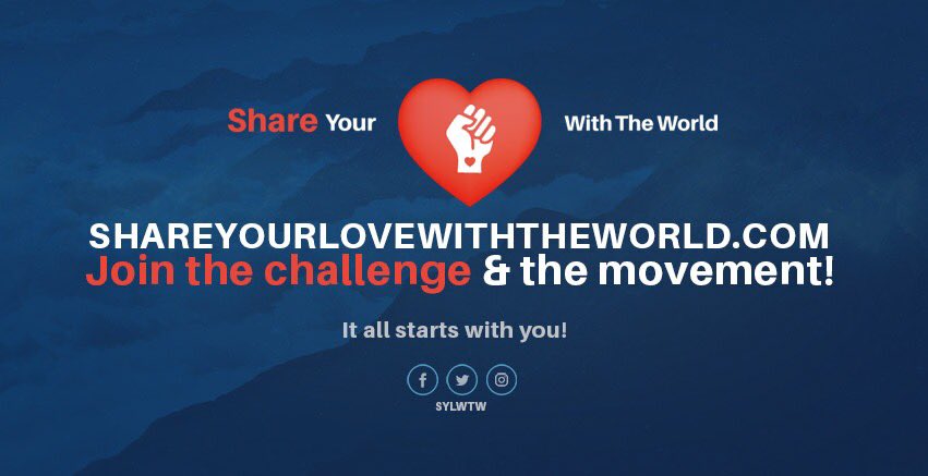 Check shareyourlovewiththeworld.com and join the challenge #sylwtw