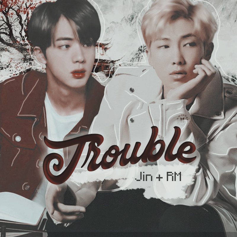 JIN E RM (BTS) - Trouble (Tradução/PTBR) 