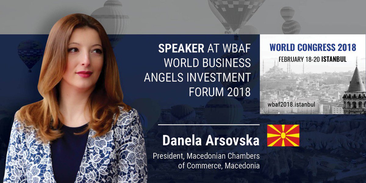 President of the Macedonian Chamber of Commerce - Speaker at WBAF World Congress 2018 Istanbul - wbaf2018.istanbul