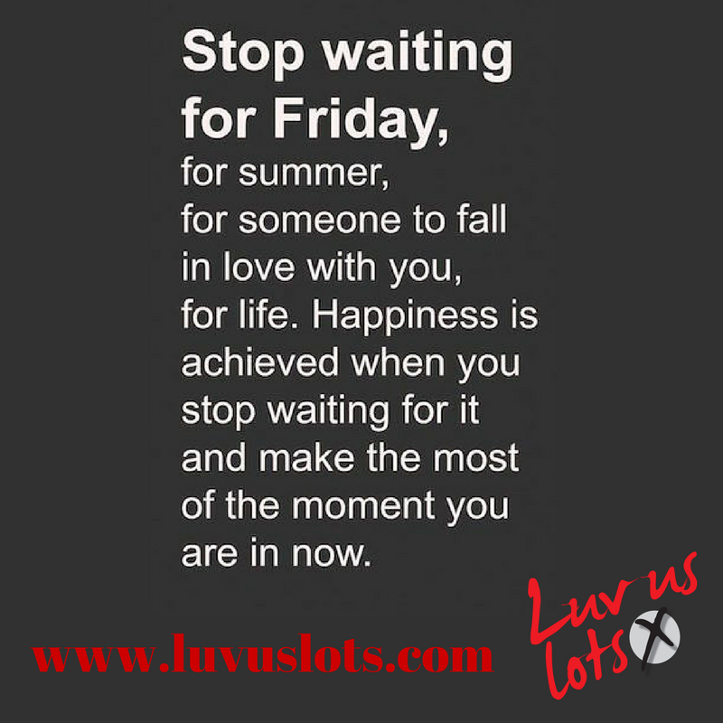 luvuslots's tweet photo. Stop Waiting for FRIDAY - https://t.co/9qvAcnjnD7 https://t.co/caVXoZrjOs