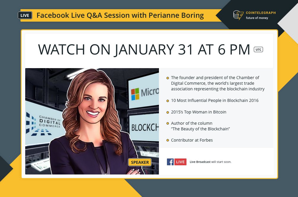 Cointelegraph's tweet image. Join us for our first Facebook Live Q&amp;amp;A session with Perianne Boring on Jan. 31, 6 p.m. UTC! Leave your questions to be picked before the broadcast! facebook.com/cointelegraph