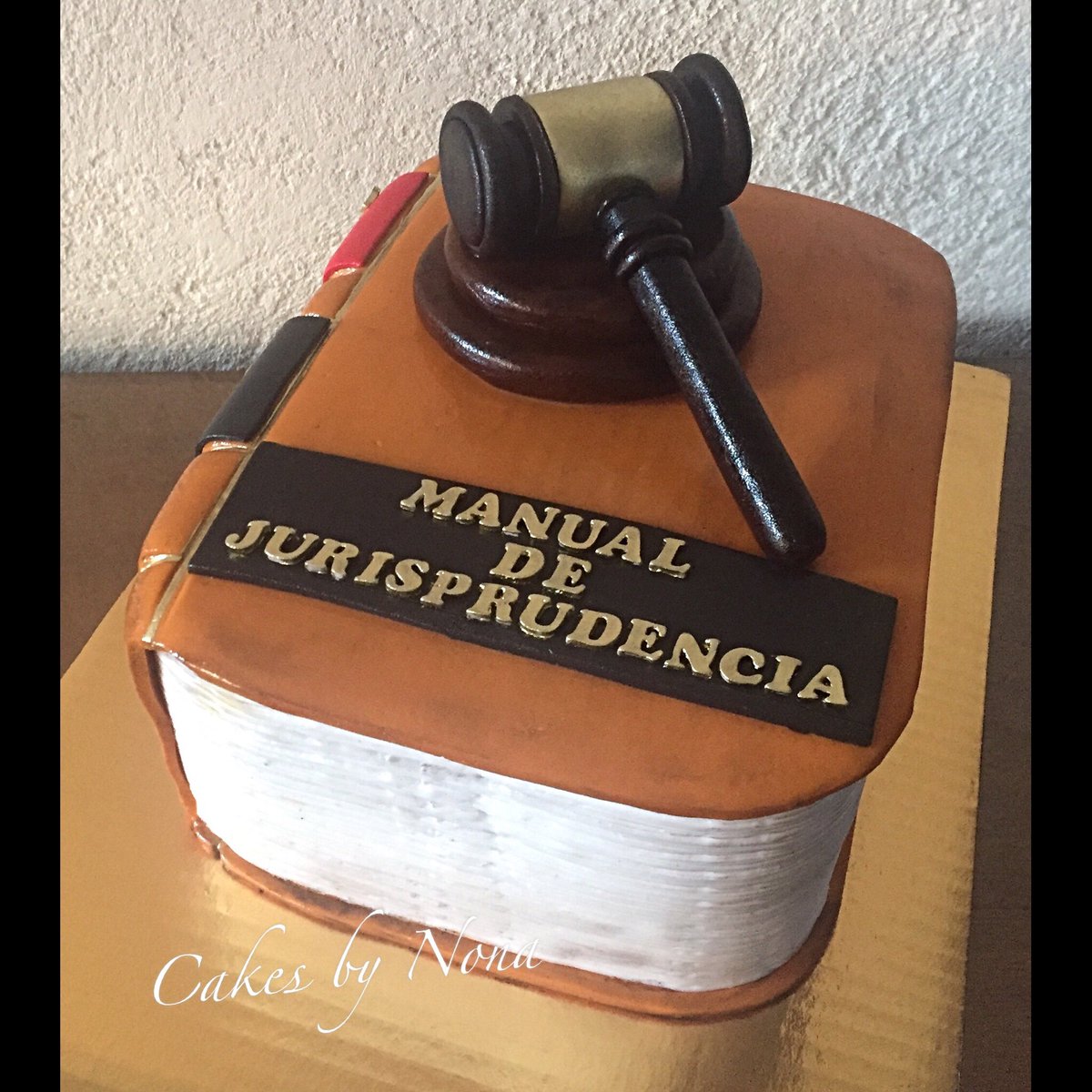 Cakesbynona On Twitter Lawyer Bday Cake Gavel Mallete Lawyercake Cakesbynona Cakesbynonamex Customcakes Cakes Cakedesign