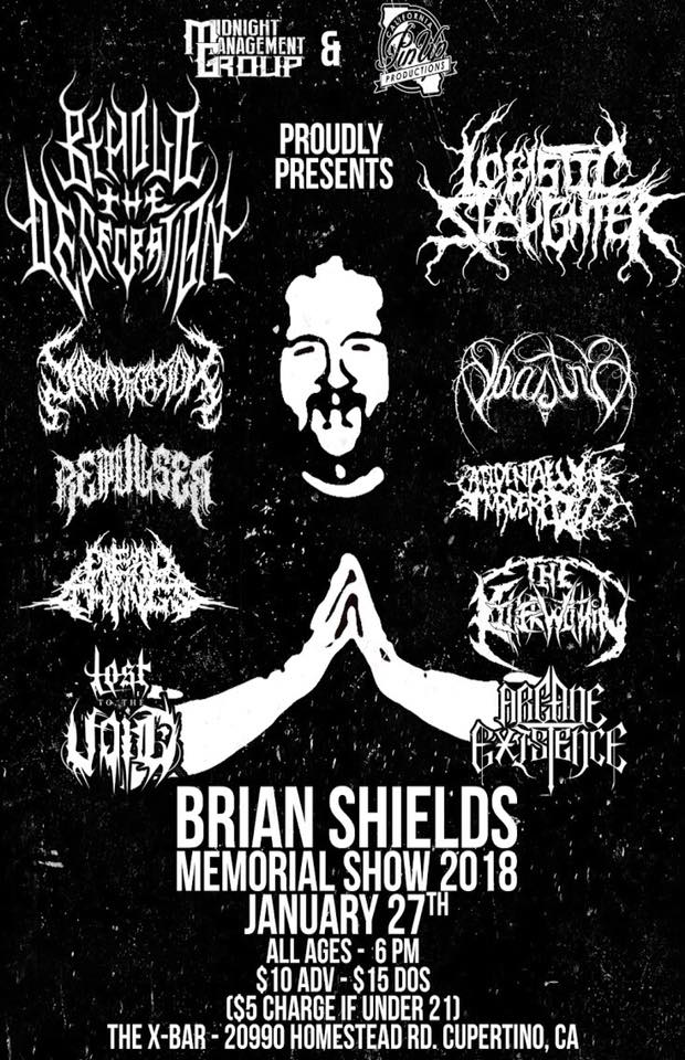 PinUpPresents's tweet photo. 1.27 @ The XBar (Cupertino)
#BrianShieldsMemorialShow #MidnightManagement
#BeholdTheDesecration @LogistSlaughter #saponification @ObastraBand #Repulser #DeadThings @LosttotheVoid and more
6PM | All Ages | $10 Presale | $15 At The Door
Get Tickets Now
https://t.co/cG09Zqzjsb https://t.co/26hnqGmsHE