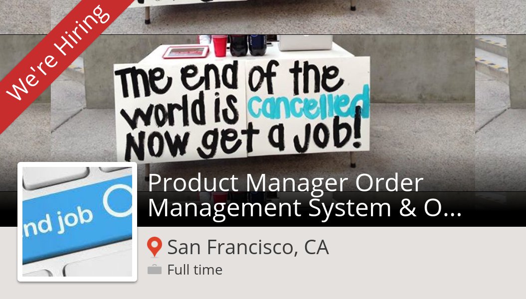 MonsterHireUSA's tweet photo. Product Manager Order #Management #System &amp; Omni-Channel Fulfillment (#job) wanted in #SanFranciscoCA. #JobsCareersWithSprucetechinUSA https://t.co/iAzEp2O8Xd https://t.co/e34StwxvQ2