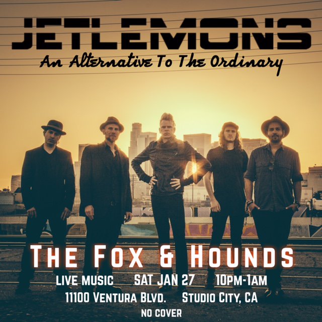 SESTRICmusic's tweet photo. #JetLemons return to The Fox and Hounds in Studio City with some new jams - Tonight- 10pm start - NAMM weekend #losangeles #livemusic https://t.co/3Y0bFFzibo