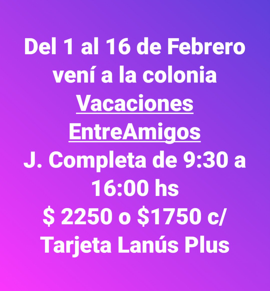 VacacionesEA's tweet photo. #BuenSábado #SeTerminaEnero y l@s invitamos a inscribirse en la #ColoniaDeVerano #VacacionesEntreAmigos en el #Club9DeJulio de #LanúsOeste para disfrutar desde el 01 al 16 de Febrero! No te la pierdas! @lanus_hoy @lanusnoticias @Gabismen @MarielBruno @mariuabi @GEBE_1971 https://t.co/ZcWJg1nhjn