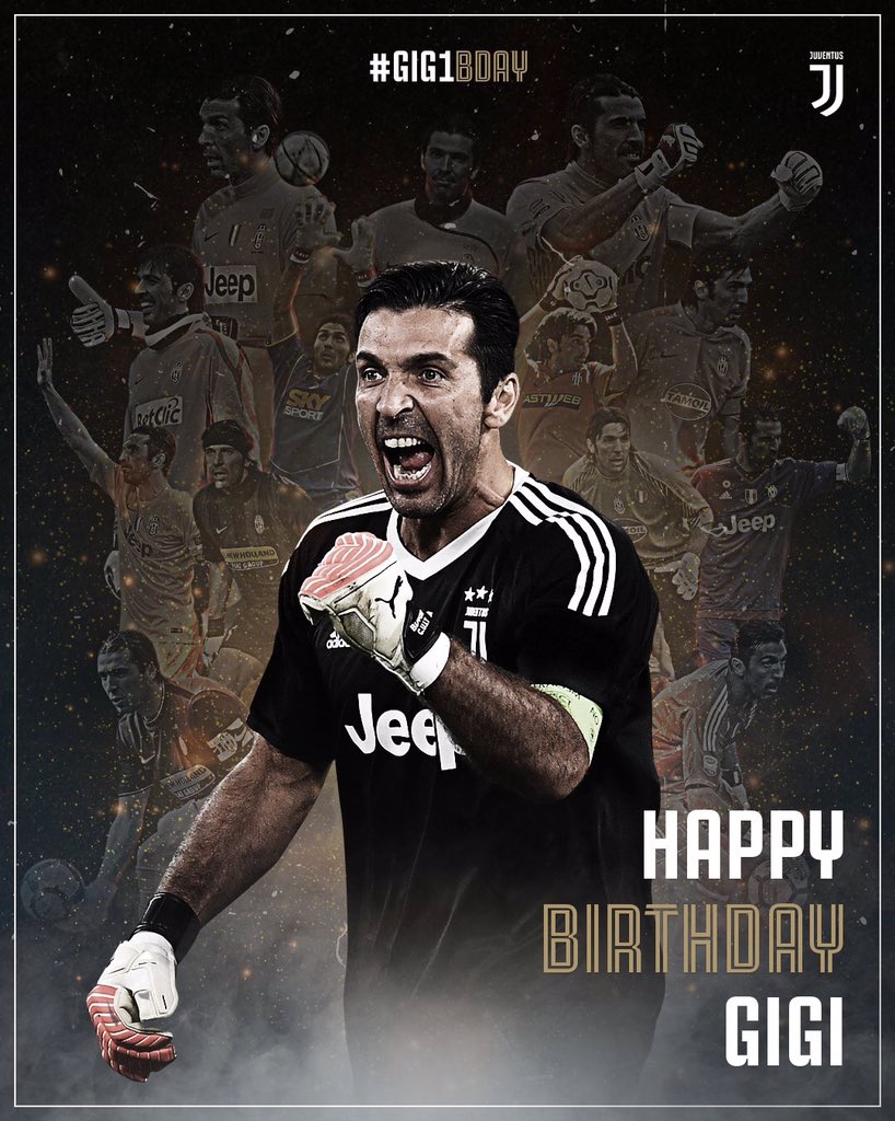 Happy Birthday!! Gianluigi Buffon!!!    GK                                      