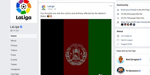 #KabulAttack – In a facebook message on Sunday, Spain’s football league, #LaLiga , expressed their sincere condolences to the families of victims of the deadly ambulance bombing in Kabul on Saturday which claimed the lives of 95 people. #Afghanistan