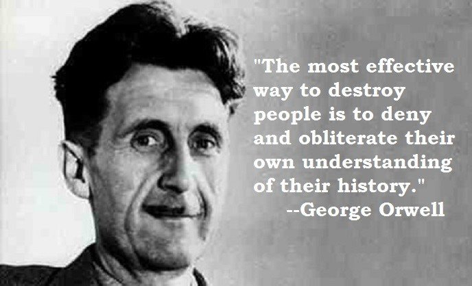 ArizonaKayte's tweet image. "The most effective way to destroy people is to deny and obliterate their own understanding of their history."

~George Orwell

#History
#AmericaFirst