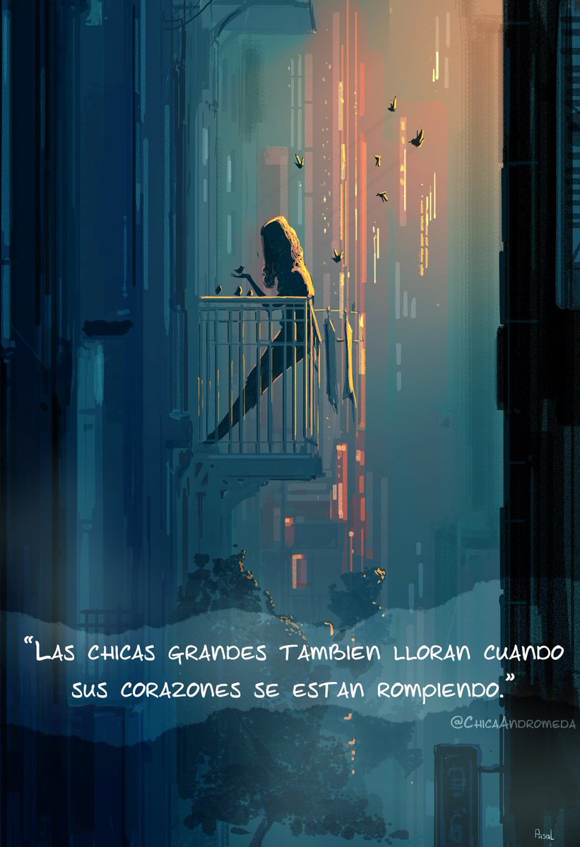Aŋdromєdα On Twitter Las Chicas Grandes También Lloran Cuando Sus Corazones Se Están Rompiendo