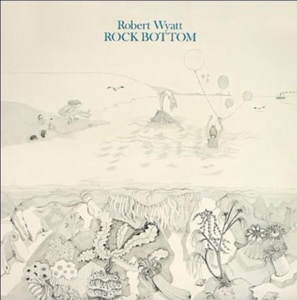 Happy Birthday Robert Wyatt!  \"Sea Song\"  