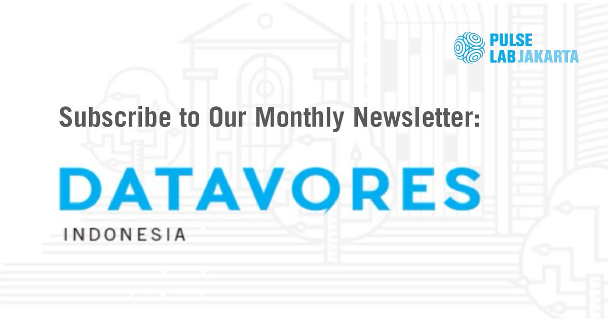 UNGlobalPulseAP's tweet photo. Subscribe now to receive the January edition of our newsletter - #Datavores! Catch up on the Lab's activities throughout the month and see where our explorations have taken us: https://t.co/tVWltIKIg3 https://t.co/PuGU1M9sfR