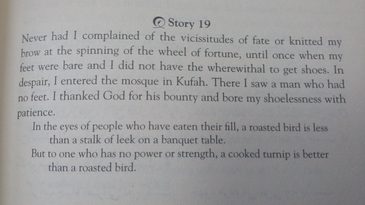 mutaSawwif's tweet photo. @Gangology As Sa'di wrote in his #Gulistan, translated by W.MThackston (Ibex Publisher), one day when he visited he mosque, complaining of his lack of shoes, whom should he see but a man without feet? https://t.co/96QReF8H77