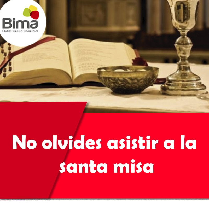 ccomercialbima's tweet photo. A partir de las 11 am no olvides asistir a la #SantaMisa, solo en #OutletBima https://t.co/wjZ0VsVRn8
