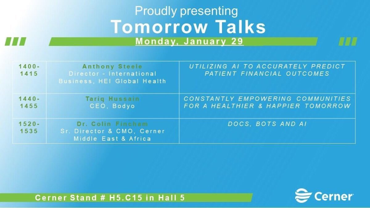 MichaelSchelper's tweet image. Join us @Arab_Health tomorrow for intriguing #TomorrowTalks from David Stone, @DrBaher, Tariq Husain, Tony Bowden, Anthony Steele and @ColinFincham. @CernerME @Cerner